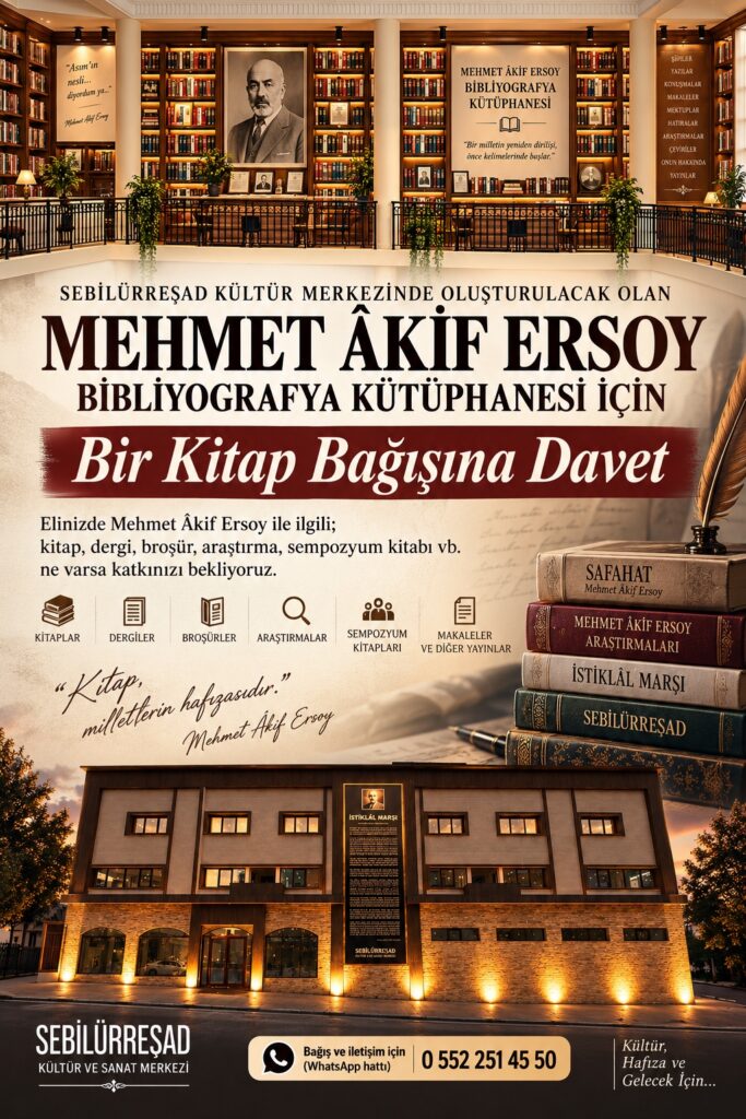 Mehmet Âkif Ersoy’un mirası tek çatı altında toplanıyor