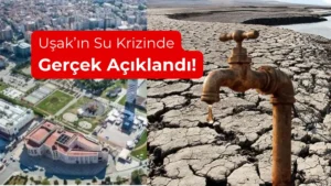 Uşak’ın su krizinde gerçek açıklandı: Maden hedef gösterildi, su verileri OSB’leri işaret etti