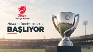 Ziraat Türkiye Kupası’nda heyecan başlıyor; İlk maçlar bugün