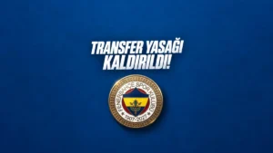Fenerbahçe’nin transfer yasağı kaldırıldı: FIFA’dan resmi işlem tamamlandı